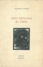 Nell'officina di Fidia