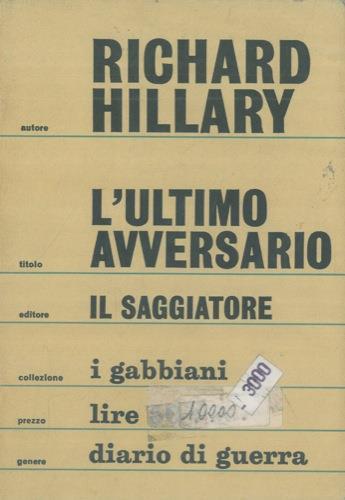 L' ultimo avversario - Richard Hillary - copertina