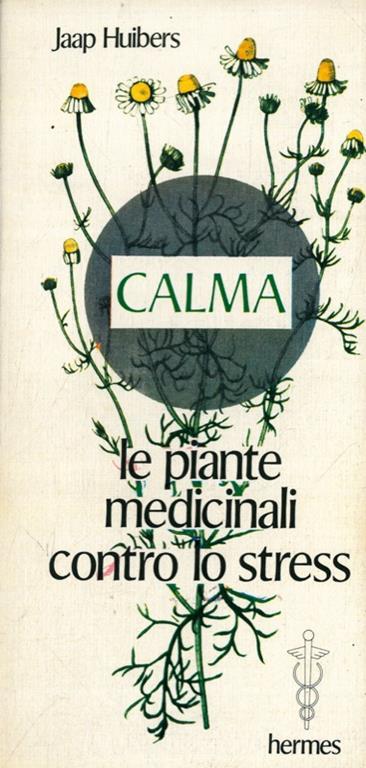 Le piante medicinali contro lo stress - Jaap Huibers - copertina