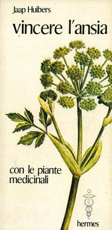 Vincere l'ansia con le piante medicinali - Jaap Huibers - copertina