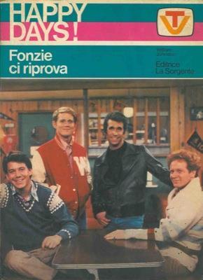 Happy Days! Fonzie ci riprova - William Johnston - copertina