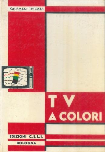 TV a colori - Millard Kaufman - copertina