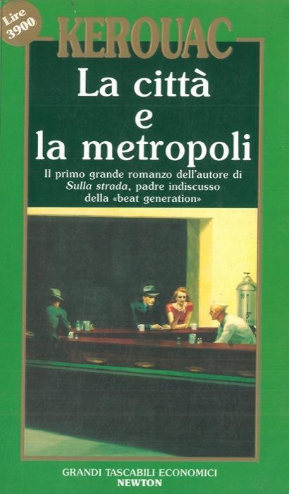 La città e la metropoli - Jack Kerouac - copertina
