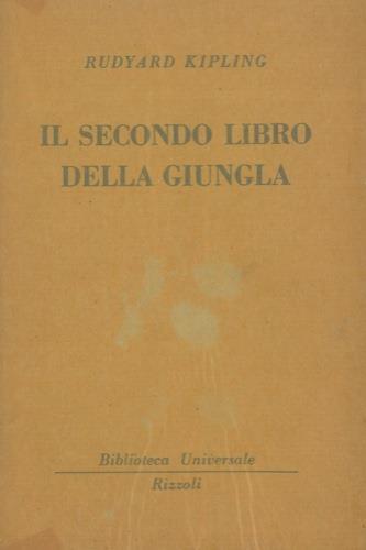 Il secondo libro della giungla - Rudyard Kipling - copertina