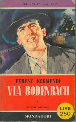 Via Bodenbach - Ferenc Kormendi - copertina