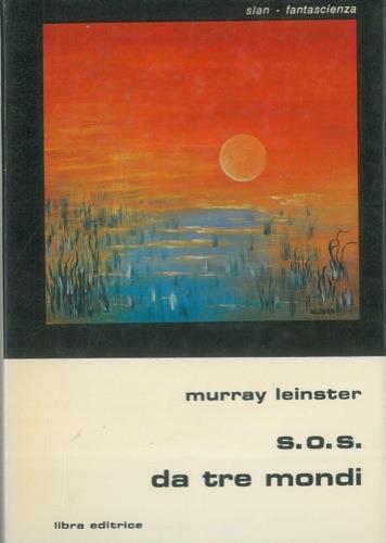 SOS da tre mondi - Murray Leinster - copertina