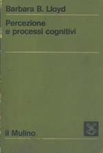 Percezione e processi cognitivi
