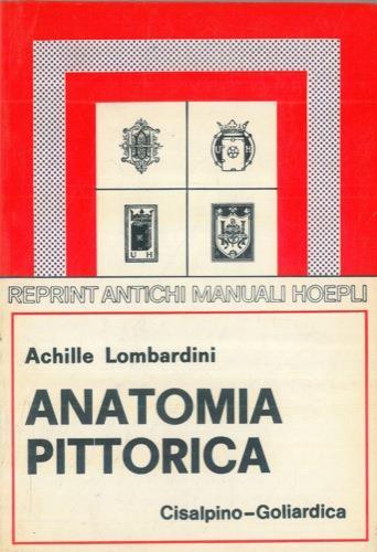 Anatomia pittorica - Achille Lombardini - 2