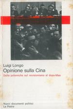 Opinione sulla Cina. Dalle polemiche sul revisionismo al dopo-Mao
