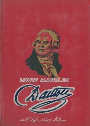 Danton - Louis Madelin - copertina