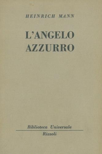 L' angelo azzurro - Heinrich Mann - copertina