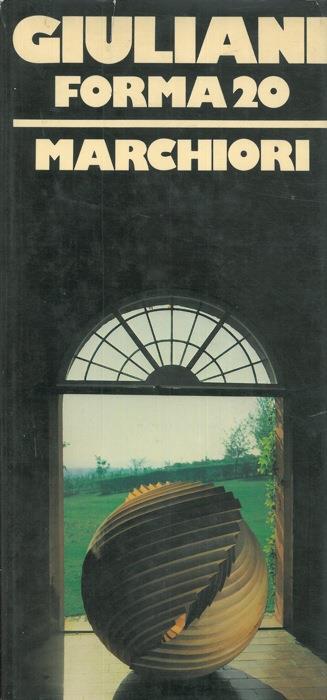 Giuliani. Forma 20 - Giuseppe Marchiori - copertina