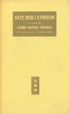Arte degli Etruschi - Antonio Martelli - copertina