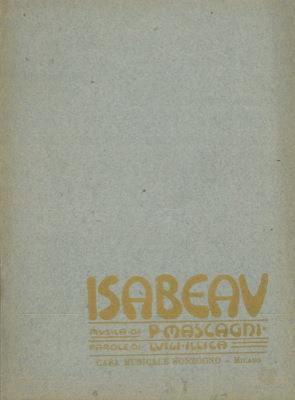 Isabeau. Leggenda drammatica in tre atti di Luigi Illica - Pietro Mascagni - copertina