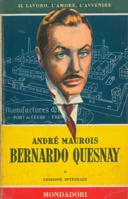 Bernardo Quesnay - André Maurois - copertina