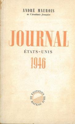 Journal. (Etats-Unis 1946) - André Maurois - copertina