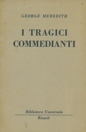 I tragici commedianti - George Meredith - copertina