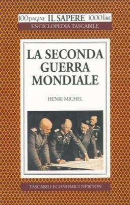 La seconda guerra mondiale - Henri Michel - copertina