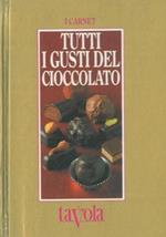 Tutti i gusti del cioccolato