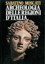 Archeologia delle regioni d'Italia