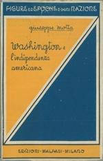 Washington e l'indipendenza americana
