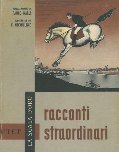 Racconti straordinari di Edgardo Poe. Illustrato da Vsevolode Nicouline - Paolo Nalli - copertina