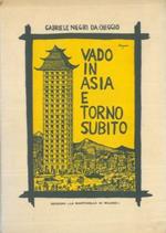 Vado in Asia e torno subito