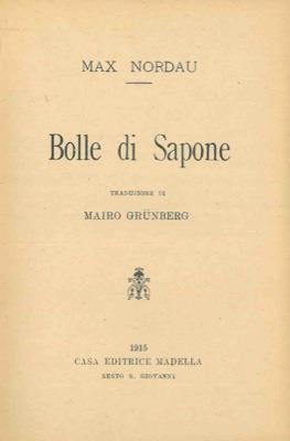 Bolle di sapone - Max Nordau - copertina