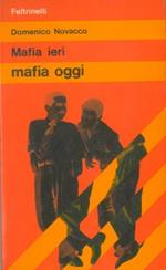 Mafia ieri mafia oggi