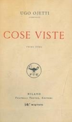 Cose viste. Primo tomo