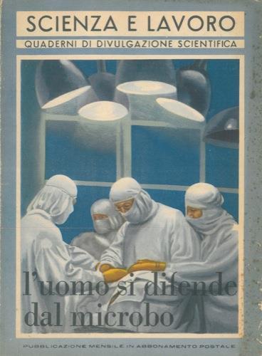 L' uomo si difende dal microbo - Giulia Pastori - copertina