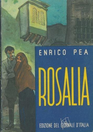 Rosalia - Enrico Pea - copertina