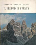 Arrampicate celebri nelle Dolomiti. Il gruppo di Brenta
