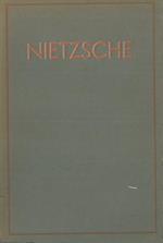 Nietzsche. Interpretazione del pensiero della vita