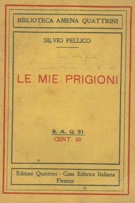 Le mie prigioni - Silvio Pellico - copertina