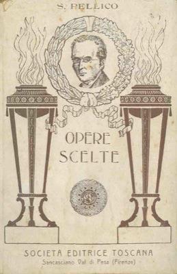 Opere scelte - Silvio Pellico - copertina