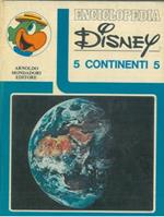 Enciclopedia Disney. 5 continenti 5