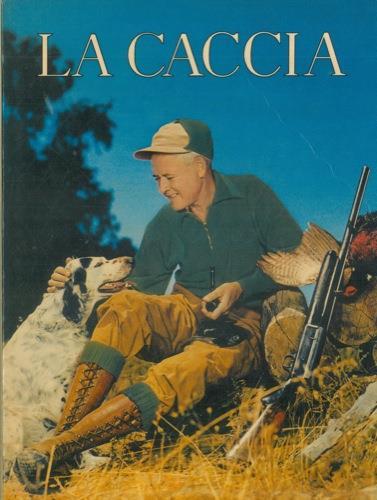 La caccia - Sergio Perosino - copertina