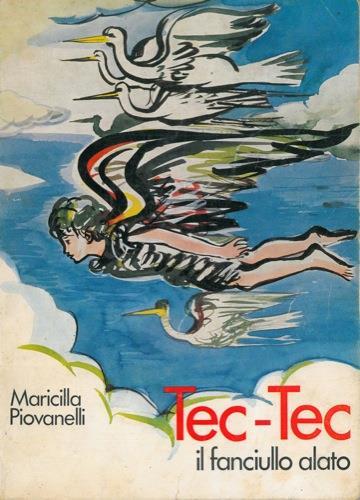 Tec-Tec il fanciullo alato - Maricilla Piovanelli - copertina