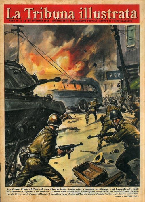 Dopo il Medio Oriente e l'Africa, é di turno l'America Latina. Appena sedate le sommosse nel Nicaragua e nel Guatemala, altre rivolte sono divampate in Argentina e nel Venezuela - Vittore Pisani - copertina