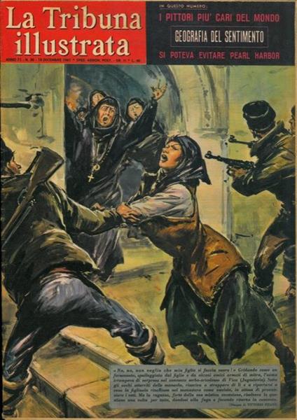 No, no, non voglio che mia figlia si faccia suora! Gridando come un forsennato, spalleggiato dal figlio e da alcuni amici armati di mitra, l'uomo irrompeva di sorpresa nel convento serbo- ortodosso di Vica (Jugoslavia) - Vittore Pisani - copertina