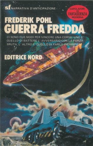 Guerra fredda - Frederik Pohl - copertina