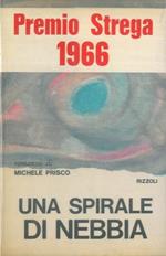 Una spirale di nebbia
