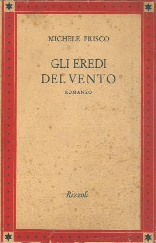 Gli eredi del vento - Michele Prisco - copertina