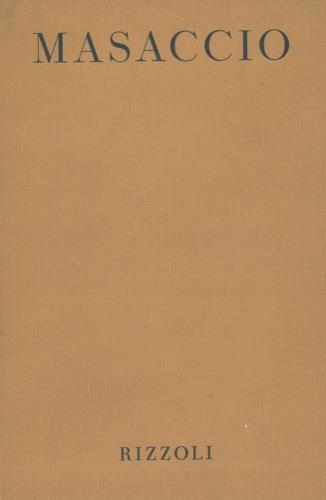 Tutta la pittura di Masaccio - Ugo Procacci - copertina