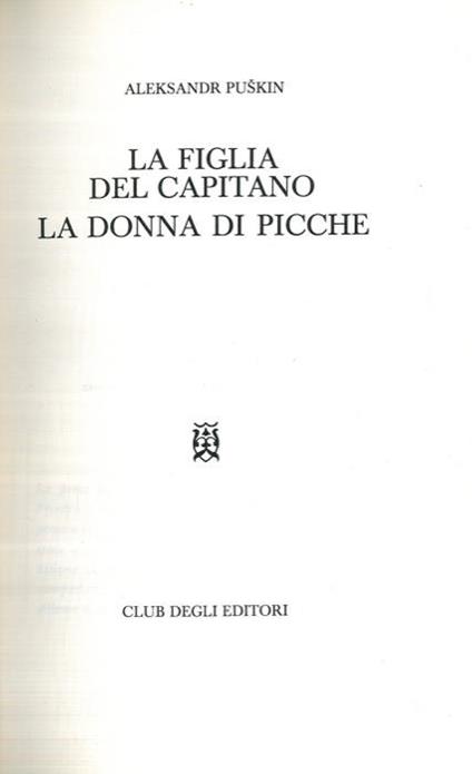 La figlia del capitano. La donna di picche - Aleksandr Puskin - copertina