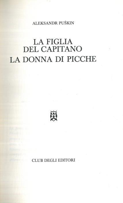 La figlia del capitano. La donna di picche - Aleksandr Puskin - copertina