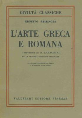 L' arte greca e romana - Ernest Reisinger - copertina