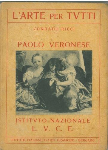Paolo Veronese - Corrado Ricci - copertina