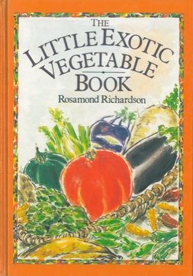 Little exotic vegetable book - Rosamond Richardson - copertina